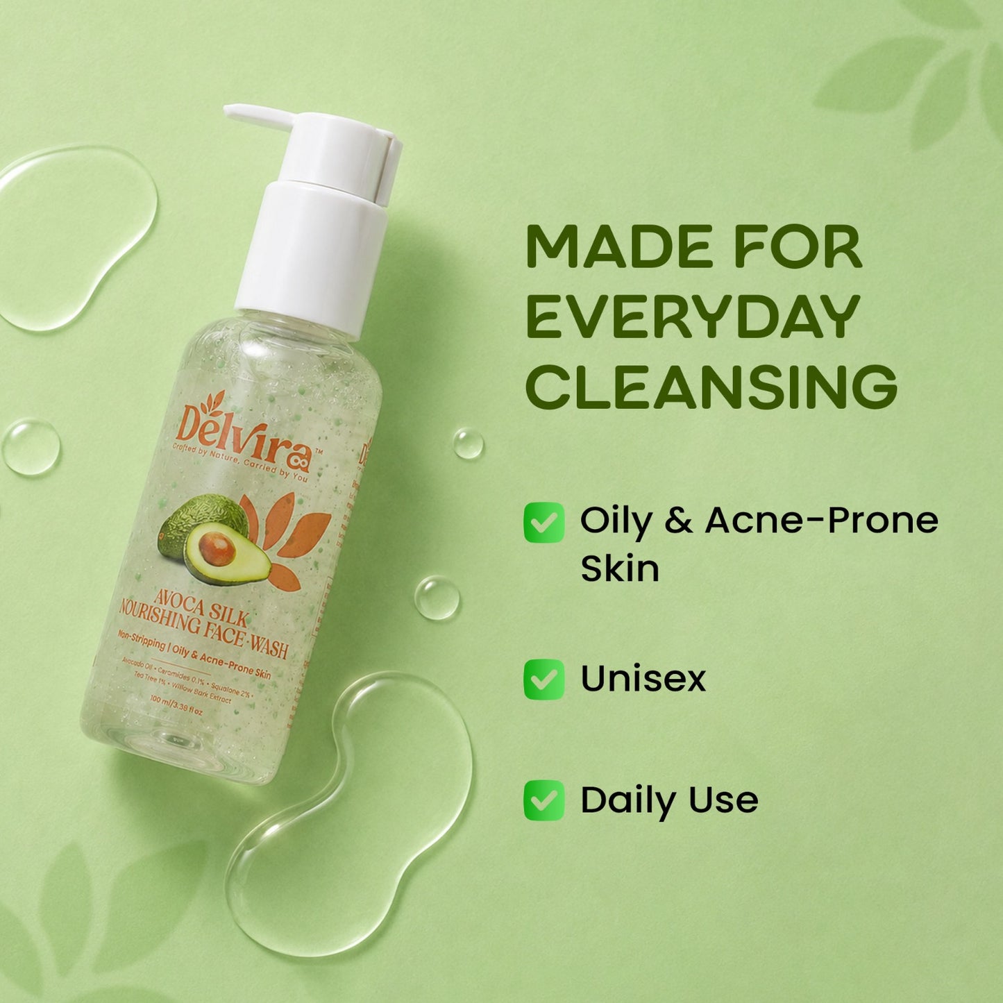 Delvira 100 ml Avoca Silk Nourishing Face Wash with Avocado Oil, Ceramides, Squalane, Tea Tree & Willow Bark Extract | Gentle Daily Cleanser for Oily Acne-Prone Skin | Non-Stripping Hydrating Formula